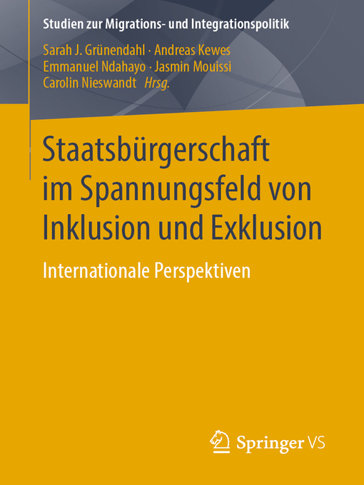 Title details for Staatsbürgerschaft im Spannungsfeld von Inklusion und Exklusion by Sarah J. Grünendahl - Available